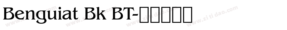 Benguiat Bk BT字体转换